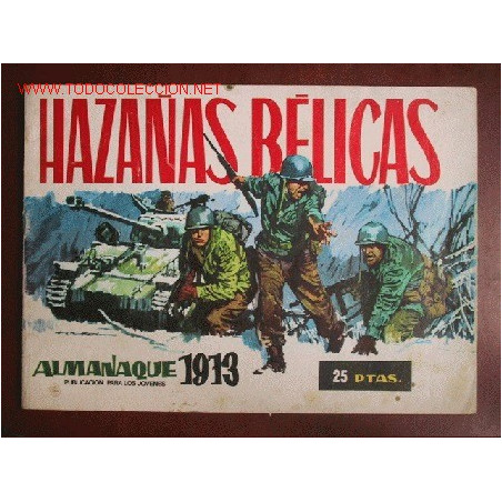 HAZAÑAS BELICAS. ALMANAQUE 1973